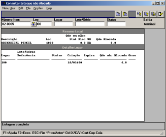 USO DO CONTROLE DE ESTOQUE 147 3.19 Consulta de estoque não alocado eb-ic-pr-350 Consulta de estoque não alocado Menu número 3.19 Revise o detalhe de estoque não-alocado de um determinado item.