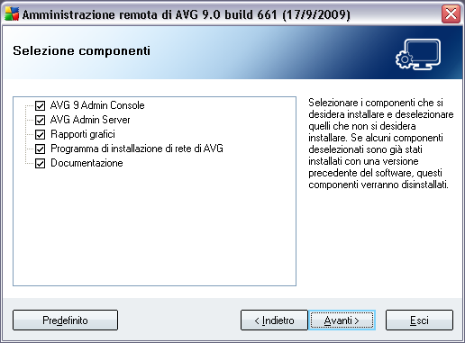 Observação: se você desejar usar os relatórios Gráficos, instale o componente no computador em que instalou o AVG Admin Server e em cada componente em que instalou o Console do AVG Admin.