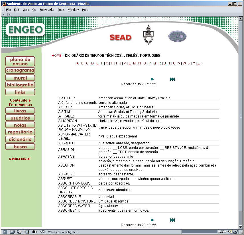 Figura 81: Tela mostrando o Dicionário de Termos Técnicos : : Inglês / Português Finalizando as ferramentas disponíveis aos usuários na área pública do ENGEO, tem-se um sistema de busca que pode ser
