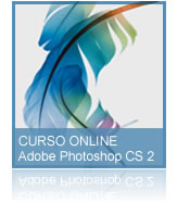 Curso Online Adobe Photoshop CS2 Edição de Imagem Informações sobre o curso Objetivo No curso online Photoshop CS 2 você aprenderá com profundidade as técnicas que fazem deste software ser o padrão