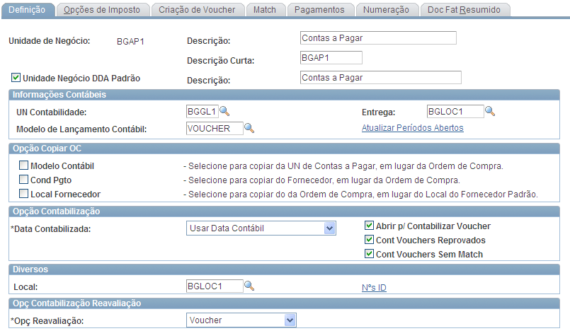 Definição de Contas a Pagar página Definição Descrição Unidade e Negócio DDA Padrão Este campo foi inserido nesta página para que você possa especificar com mais detalhes sua unidade de negócio de