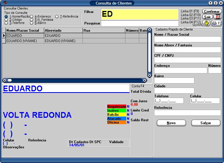 Devolução ou Ordem de Serviço - Shift+F2 Adicionar Observação em Orçamento - D em cima do produto, EXCLUI-LO - - em cima do produto, ALTERAR quantidade - Duplo Clique em cima do produto, ALTERAR