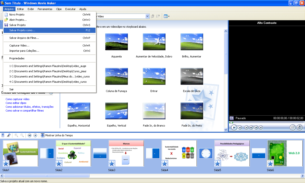 Utilizando o Windows Movie Maker Passo 11 Chegou a hora de salvar o vídeo.