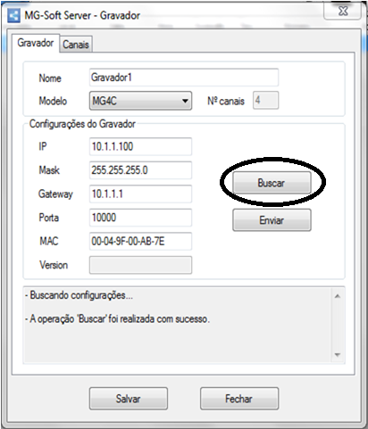 3.3. Adicionando um Módulo Obs: antes desse procedimento, o gravador deverá ser conectado fisicamente à rede lógica. Abra o software MG-Soft Server.