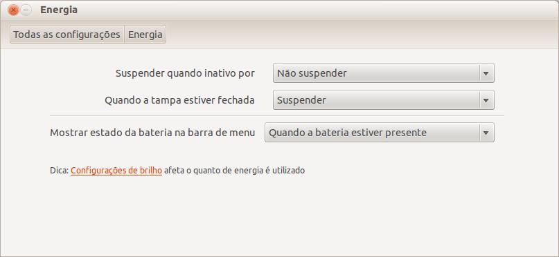 para algum item de hardware, você poderá ativá-lo através do item Drivers adicionais em Configurações do sistema. Energia As configurações de economia de energia são feitas neste item.