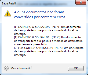 Relembramos que a conversão de documentos em que o documento destino é um documento de transporte, só poderá ser feita individualmente. Consulte Documentos de origem para mais informações.