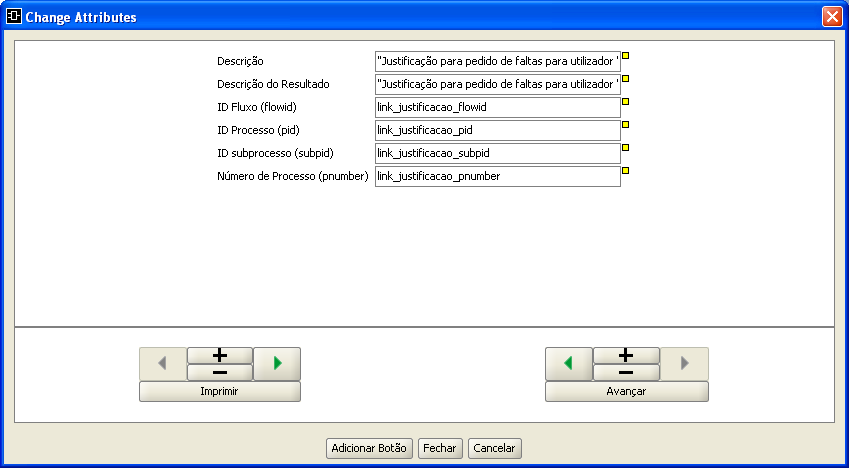Ilustração 33: Edição de Atributos do bloco Detalhe de Processo Os campos a definir são: ID Fluxo: ID do fluxo instanciado pelo processo a apresentar; ID Processo: ID do processo a apresentar; ID