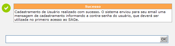 A seguir, os dados para acesso ao sistema serão solicitados. Preencha seu e-mail, um nome de usuário e uma senha para acesso ao sistema. Imagem 3.