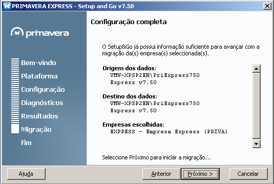 5. De seguida o utilizador será informado que o processo de migração pode avançar, caso exista a informação necessária; 6. Selecionar "Próximo" de modo a dar início ao processo de migração; 7.