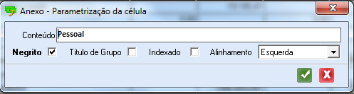 Adiciona coluna a seguir à célula onde o utilizador se encontra posicionado. Adiciona linha a seguir à célula onde o utilizador se encontra posicionado.