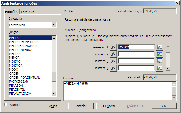 Para inserir uma função através do assistente, siga os seguintes passos: 1. selecione a célula onde será inserida a função; 2.