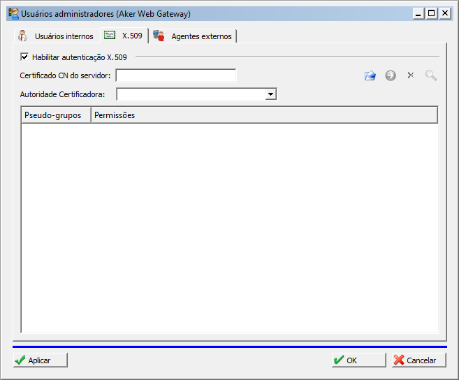 Aba Autenticação X509 Figura 39 Aba X.509 Essa aba consiste no método de autenticação com certificação digital X509.