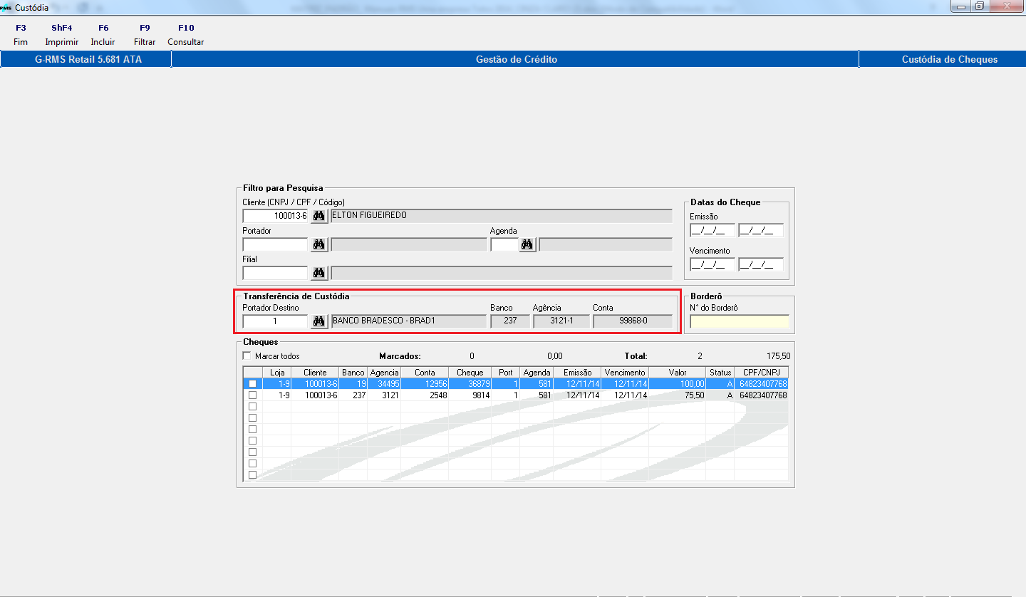Após seleção dos cheques, no campo portador de destino (Banco que os cheques serão enviados), verificamos todos os dados necessários em Transferência de Custódia: Para o Bradesco, é necessário a