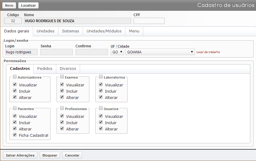 Menu Cadastros O menu cadastro é a parte do sistema disponível para a realização dos cadastros iniciais, como Usuários, Pacientes, Unidades/Laboratórios, Exames e Profissionais.