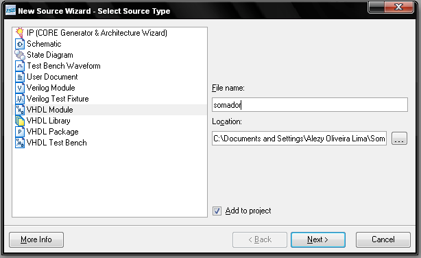 A partir daqui, implementaremos o somador de 1 bit. Na janela New Source Wizard, escolheremos VHDL Module e criaremos o nosso novo componente.