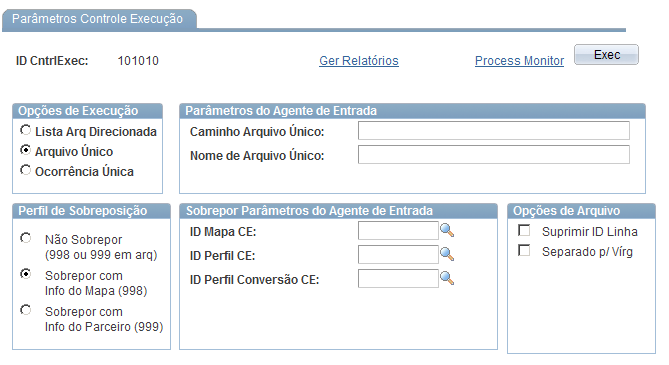 Página de Requisição do Agente CE de Entrada Parâmetros Controle de Execução O processo de captura do extrato bancário consiste em se executar a ferramenta EDI Manager e, através do processo de