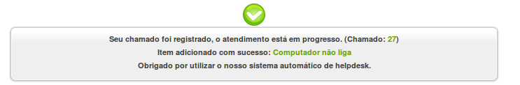 Abrindo chamado: Após o login aparecerá a tela para abertura do chamado.