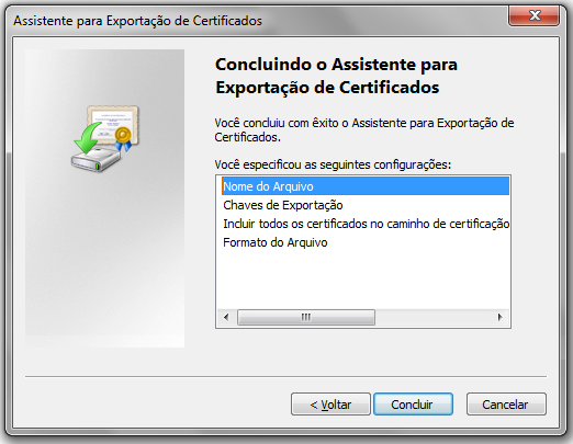 Na sequência confirme o caminho escolhido e clique em Avançar. Aguarde a confirmação da conclusão da exportação do certificado.