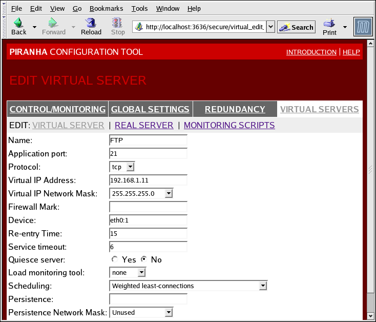 Red Hat Enterprise Linux 5 Visão Geral do Cluster Suite Figura 1.34. T he VIRT UAL SERVERS Subsection Name O nome descritivo para identificar o servidor virtual.