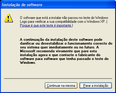 Preparações NOTA: Ao instalar o software para Windows XP, se uma mensagem de advertência de um driver não designado aparecer, clique em Continue Anyway para passar pelo aviso e instalar o driver.