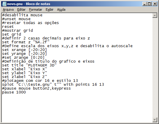 39 um arquivo com a extensão.gnu para que o GnuPlot faça a leitura de cada ponto deste arquivo.