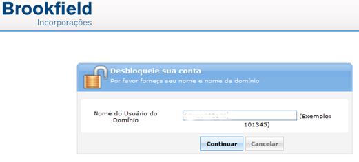 6 DESBLQOUEIO PELA INTERNET OU INTRANET Acesse o