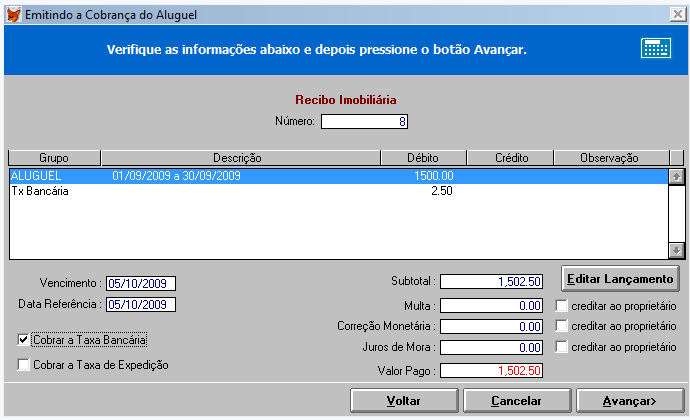 f) Você está preste a emitir a cobrança, pressione o botão Imprimir para abrir a tela com opções de recibos (você