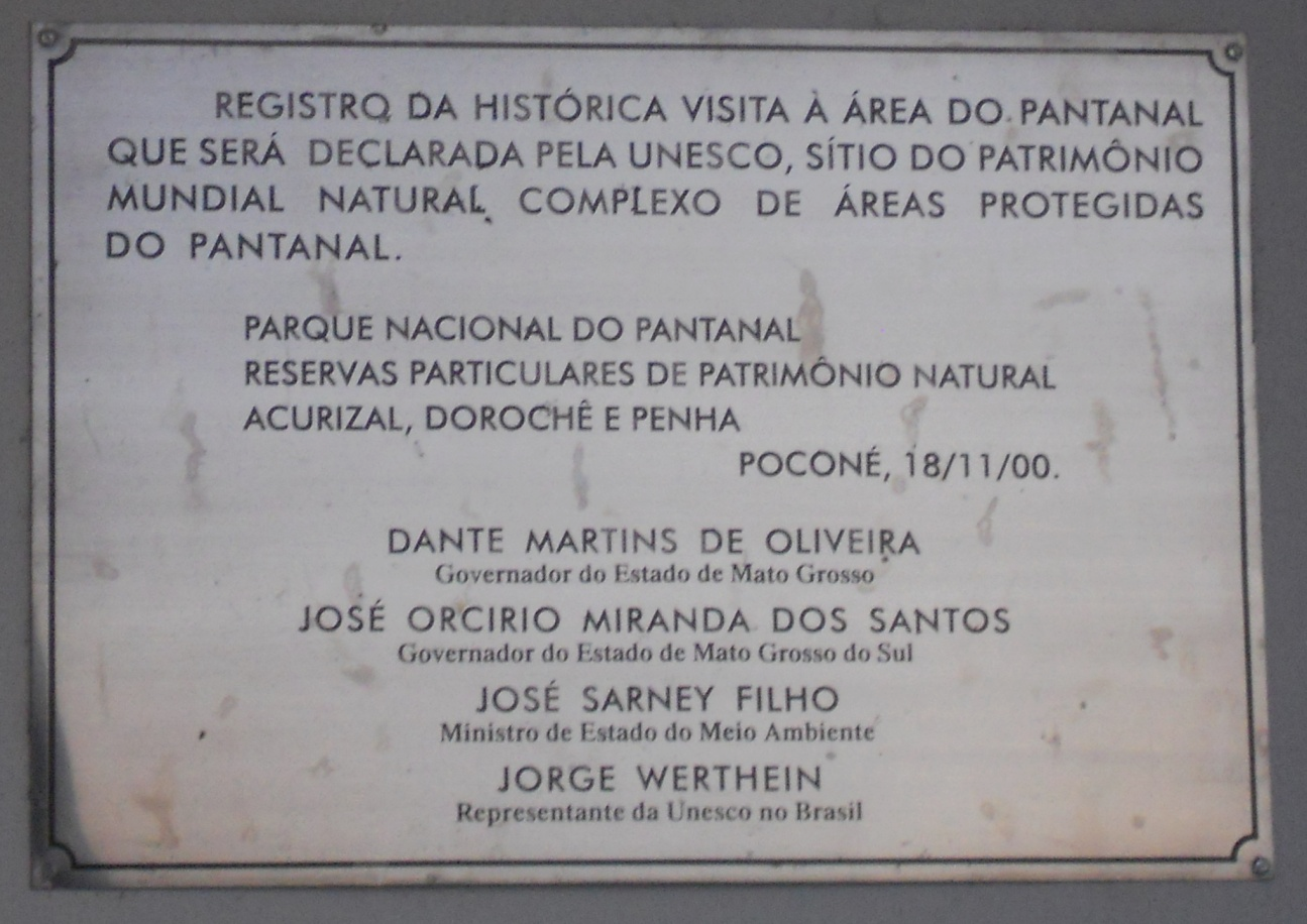 Figura 3. Placa de declaração de Patrimônio Mundial Natural localizada na Acurizal. Foto de: BELLO, Carolina, 2013.