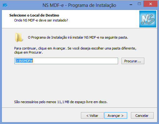 Figura 1 - Início da Instalação do Sistema NS MDF-e Na próxima tela, selecione o local onde deseja instalar o sistema. Este local será o diretório raiz do sistema.