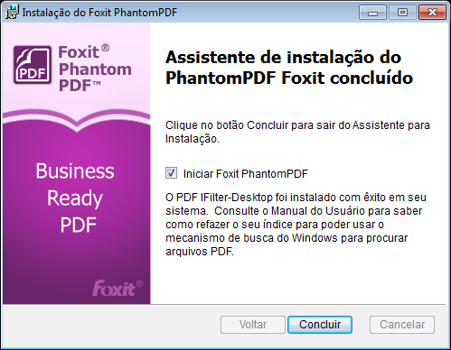 5. Quando o processo estiver concluído, uma mensagem informará que o Foxit PhantomPDF está instalado.
