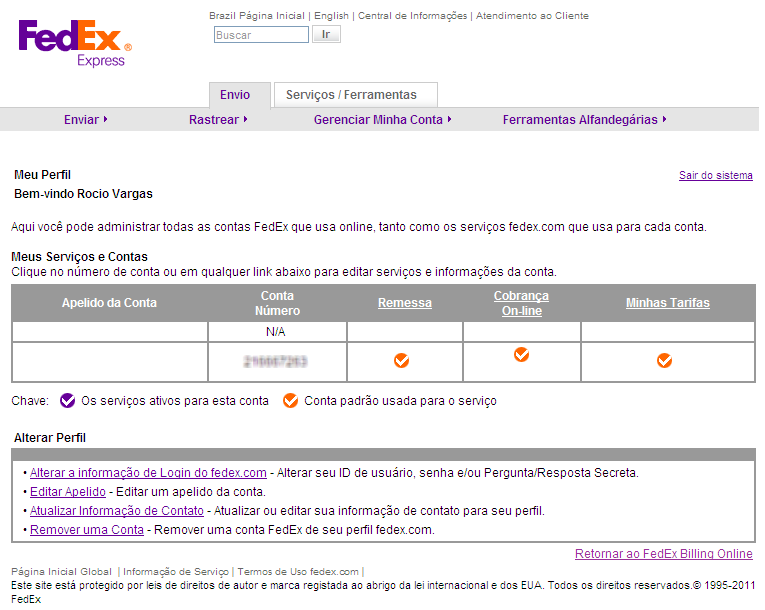 Como gerenciar as informações da minha conta Selecione a aba Minhas opções no início da págin a) Para alterar seu nome de usuário/senha:. Selecione Perfil FedEx.com.
