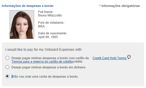 Conta de Despesa a Bordo - Não criar conta de despesa: Para os hóspedes que não desejam registrar uma forma de pagamento de suas despesas a bordo, basta clicar no botão Não vou criar uma conta de