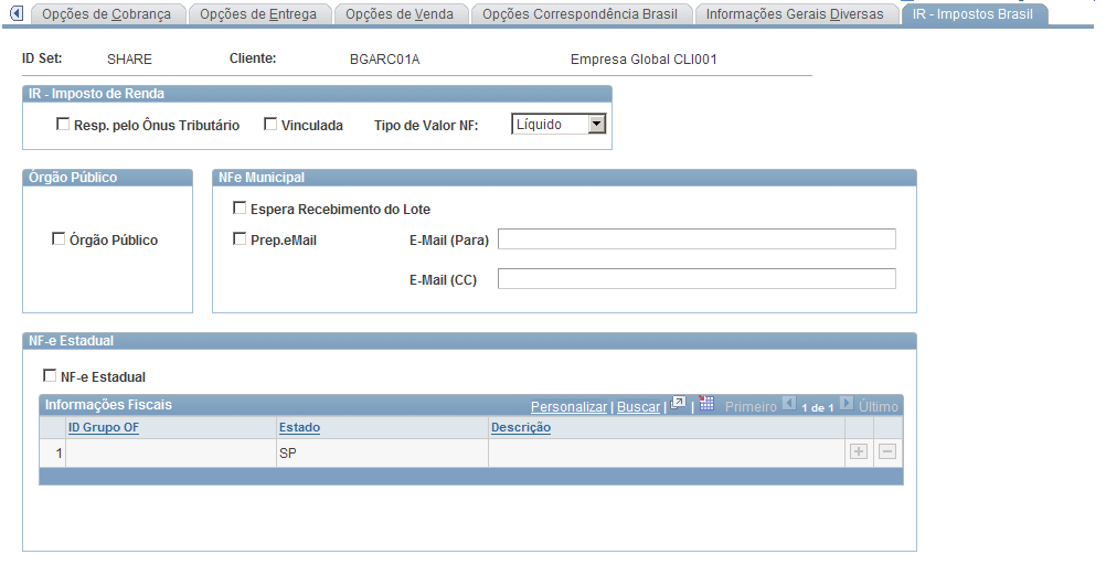 Consulte Também Configurando a Cobrança Bancária, Explorando a Hierarquia de Padrões da Cobrança Bancária, neste documento.