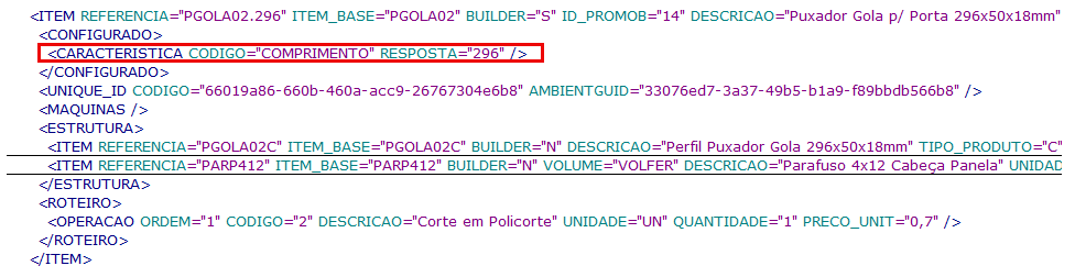 COMPRIMENTO O que faz: Carrega o comprimento de itens lineares. Onde aplicar: Deve ser aplicado em itens lineares. Exemplo: puxador gola, puxador perfil e trilhos para portas deslizantes.