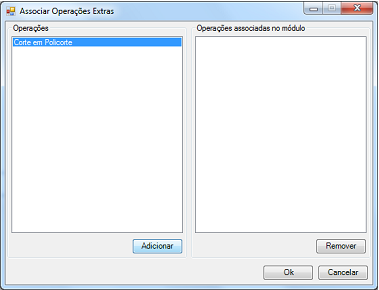 OPERAÇÕES EXTRAS Este tipo de operação é aplicado ao cadastro do item em Cadastro\Módulos\Builder através da opção Associar Operação Extra : Para que a operação extra seja aplicada corretamente