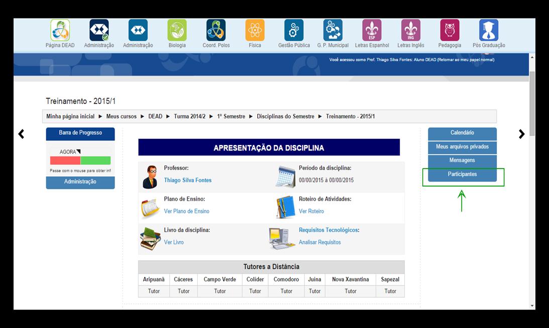 9 na aba PARTICIPANTES, clicar no link PARTICIPANTES