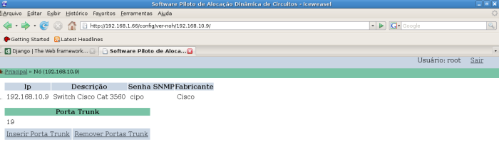 Apêndice C. Manual de Uso 80 Figura C.3: Imagem do Formulário de Inserção de Nós. Senha SNMP, Fabricante e também um link para Inserir Porta Trunk.