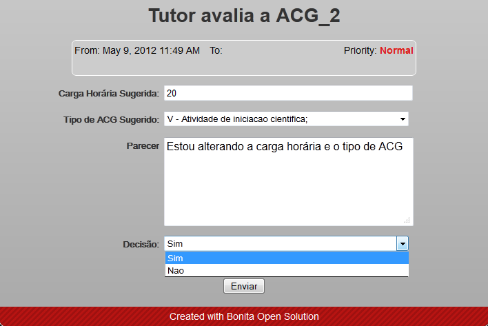 43 Figura 40 - Situação final formulário 1 de avaliação do tutor Figura 41 - Situação final formulário 2 de avaliação do tutor 5.2.7.