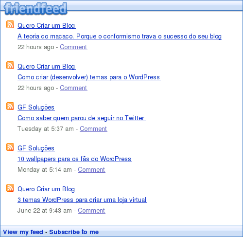 FRIENDFEED Com o FriendFeed você pode importar os perfis de seus amigos do Facebook ou de contas de e-mail como Gmail, Yahoo, Hotmail, entre outros.