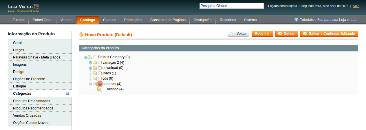 Na aba "Categorias" selecione em quais categorias da loja seu produto deve aparecer. 4) Como cadastrar um Produto Configurável?