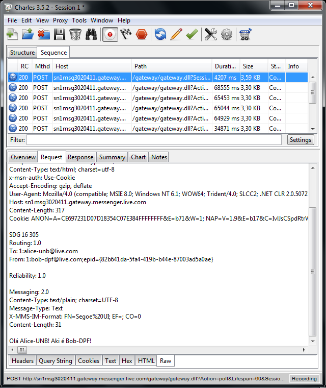 Exemplo captura: de SDG 16 305 Routing: 1.0 To: 1:aliceunb@live.com From:1:bobdpf@live.com;epid={82b641da5fa4419bb44e 87003ad5a0ae} Reliability: 1.0 Messaging: 2.