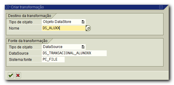 Próximo passo é a transformação entre o seu Datasource e o Target (Infoprovider).