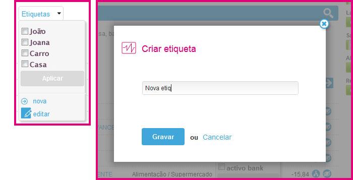 Usar Etiquetas Associar uma etiqueta a um movimento permite-lhe reunir mais informação sobre cada despesa, uma vez que lhe permitirá saber a quê ou a quem é que está relacionada cada despesa.