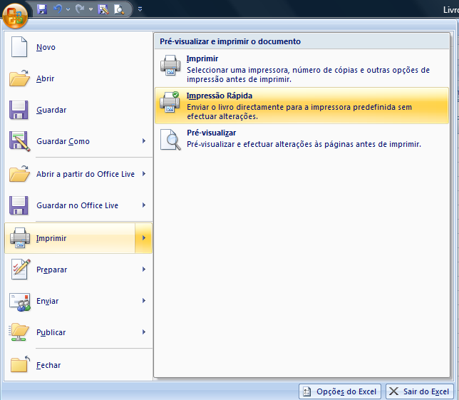Impressão rápida A função de Impressão Rápida do Excel imprime directamente o seu documento para a