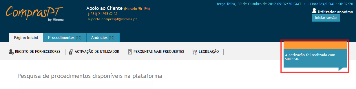 6.2 Ativação de Utilizador 4. 4 Deverá agora, indicar o seu endereço de email e o código que aí recebeu 5.