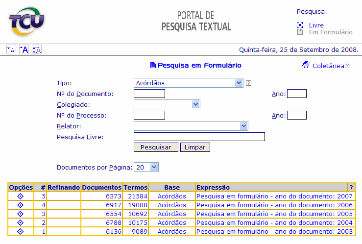 26 anteriormente foi realizado para os tipos: acórdãos, normas e contas do governo. Essas três opções abrangem todas as atuais deliberações do TCU.