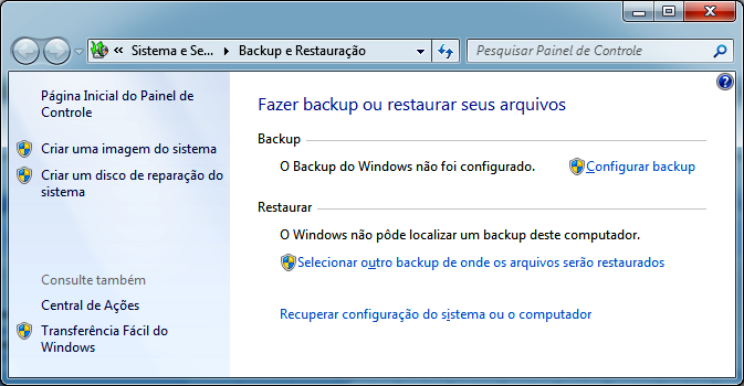 QUESTÃO 44 A figura abaixo ilustra as funcionalidades de Backup e Restauração do Microsoft Windows 7, em sua configuração padrão de instalação e idioma Português.