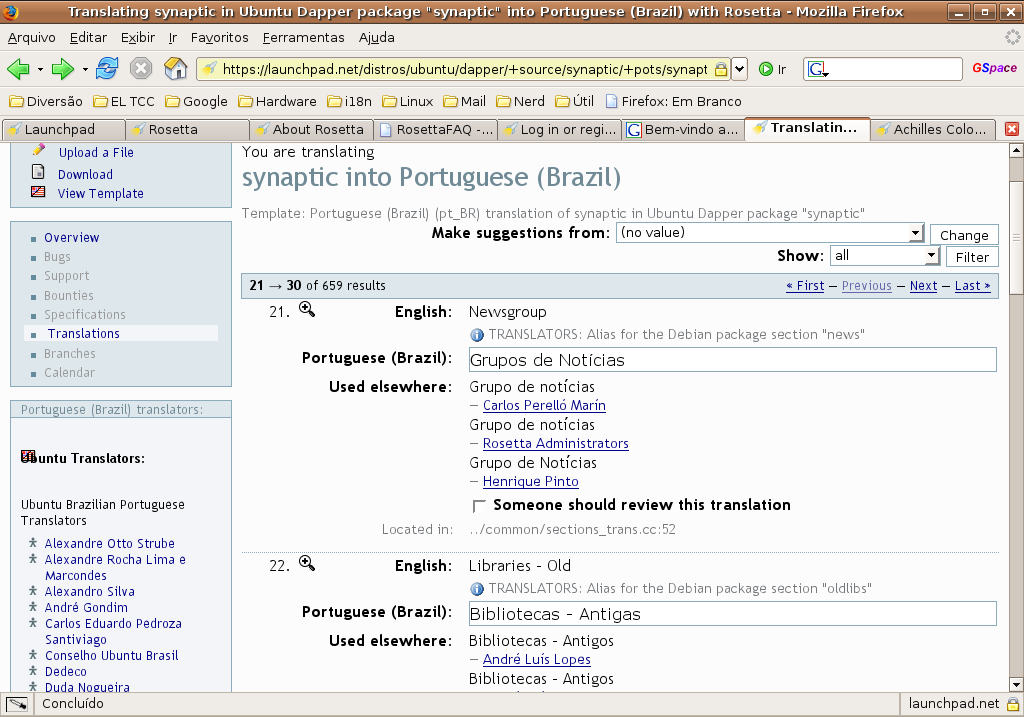 50 Figura 7: Interface de tradução do Rosetta GNU/Linux Ubuntu 20 e o sistema de apoio à projetos de software livre Launchpad 21.