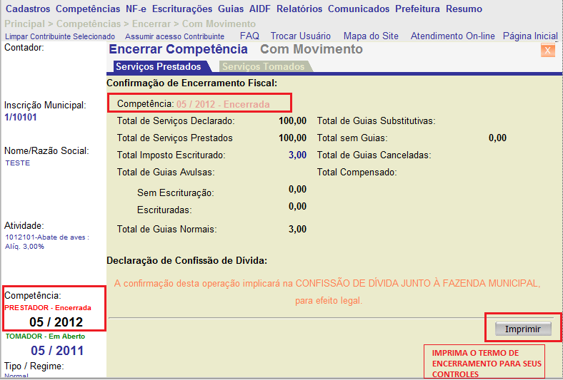 Quando a competência é encerrada, o status da competência muda para a cor vermelha, indicando o