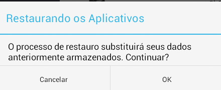 5. Toque em ok para continuar a restauração dos aplicativos em seu sistema. 6.